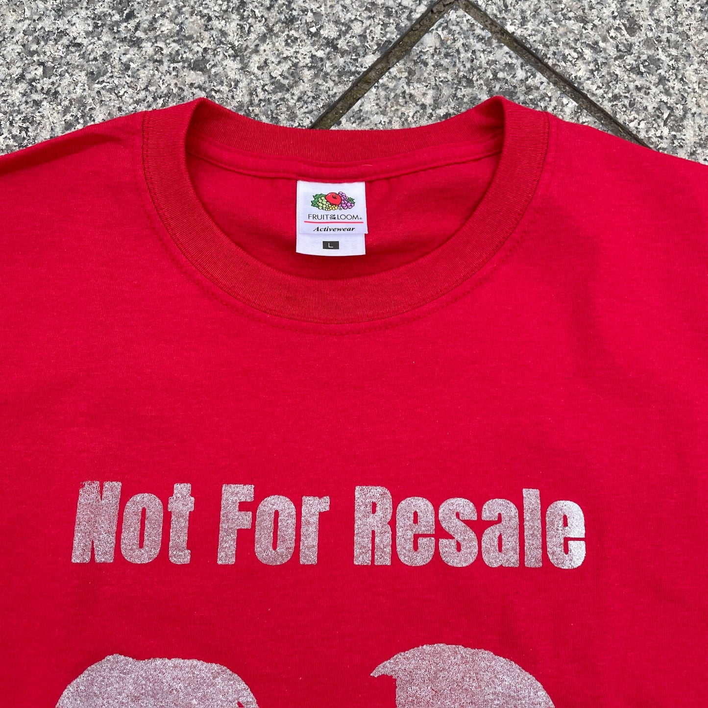 Not for resale T-shirts